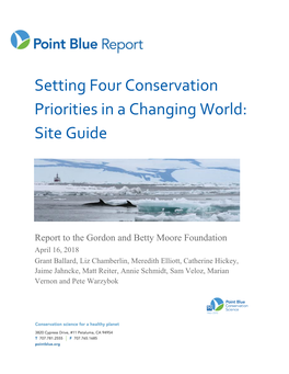 Setting Four Conservation Priorities in a Changing World: Site Guide
