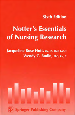 Sixth Edition Notter's Essentials of Nursing Research Jacqueline Rose Hott