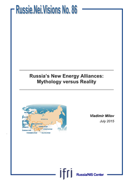 V. Milov / Russia’ New Energy Alliances