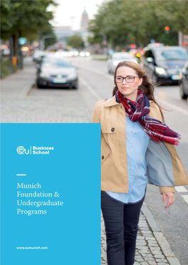 Munich Foundation & Undergraduate Programs