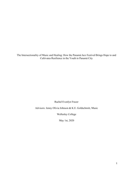 The Intersectionality of Music and Healing: How the Panamá Jazz Festival Brings Hope to and Cultivates Resilience in the Youth in Panamá City
