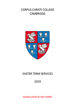 Corpus Christi College Cambridge Easter Term