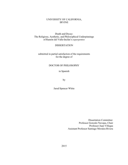 The Religious, Aesthetic, and Philosophical Underpinnings of Ramón Del Valle-Inclán’S Esperpentos