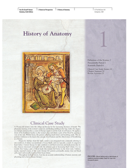 History of Anatomy © the Mcgraw−Hill Anatomy, Sixth Edition Companies, 2001 History of Anatomy 1