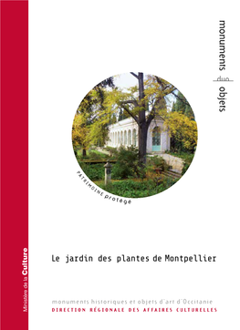 Le Jardin Des Plantes De Montpellier Culture