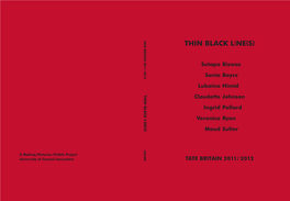 Thin Black Line(S)