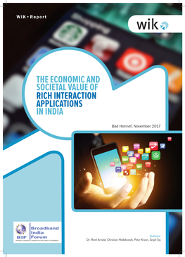 The Economic and Societal Value of Rich Interaction Applications in India