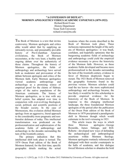 MORMON APOLOGETICS VERSUS ACADEMIC CONSENSUS (1879-1922) Richard Kent Evans History Department Texas Tech University Richard.Evans@Ttu.Edu