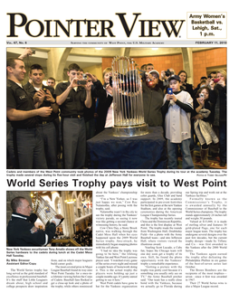 World Series Trophy Pays Visit to West Point About the Yankees’ Championship for More Than a Decade, Providing Our Spring Trip and Work out at the Season