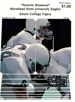 Salem College Tigers Eptember 21 , 1985 Whatever Your Financial Goals Are