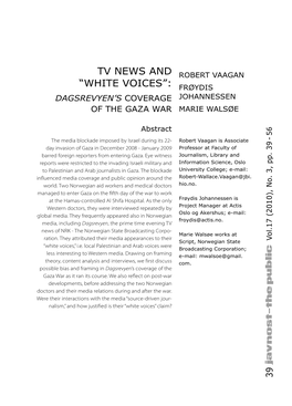 Dagsrevyens Coverage of the Gaza