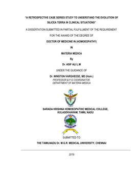 “A Retrospective Case Series Study to Understand the Evolution of Silicea Terra in Clinical Situations” a Dissertation Submi