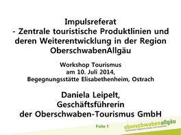 Präsentation Zentrale Touristische Produktlinie Und Deren