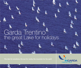 Garda Trentino the Great Lake for Holidays