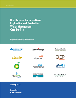 U.S. Onshore Unconventional Exploration and Production Water Management Case Studies