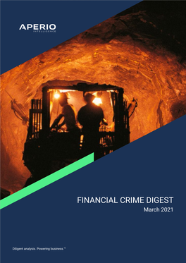 FINANCIAL CRIME DIGEST March 2021