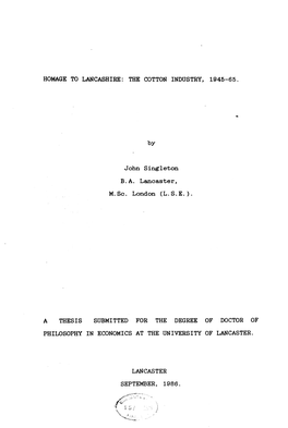 HOMAGE to LANCASHIRE: the COTTON INDUSTRY, 1945-65. By