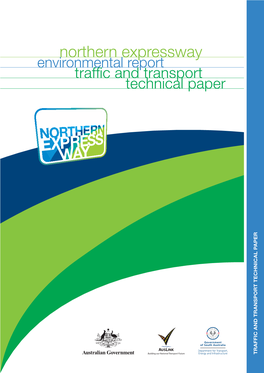 Northern Expresswaynorthern Trafﬁ C Andtransport Technical Paper
