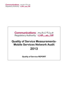 Quality of Service Measurements- Mobile Services Network Audit 2013