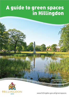 A Guide to Green Spaces in Hillingdon