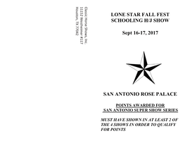 LONE STAR FALL FEST SCHOOLING H/J SHOW Sept 16-17, 2017 SAN