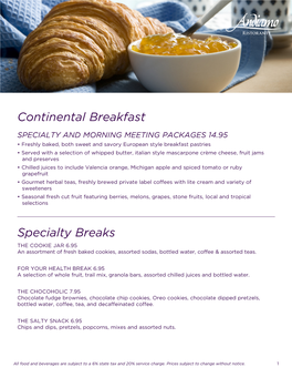 Continental Breakfast Specialty Breaks