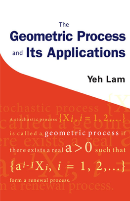 The Geometric Process and Its Applications (313 Pages)