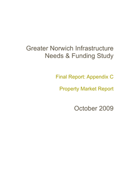 Greater Norwich Infrastructure Needs & Funding Study October 2009