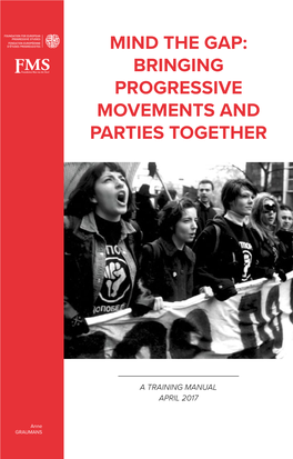 Mind the Gap: Bringing Progressive Movements and Parties Together
