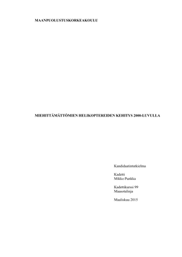 Miehittämättömien Helikoptereiden Kehitys 2000-Luvulla