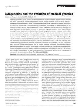 Cytogenetics and the Evolution of Medical Genetics Malcolm A