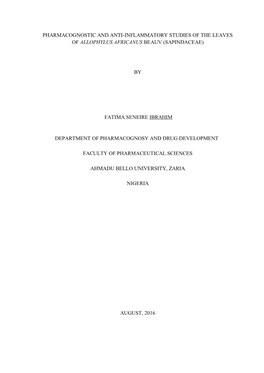 Pharmacognostic and Anti-Inflammatory Studies of the Leaves of Allophylus Africanus Beauv (Sapindaceae) by Fatima Seneire Ib