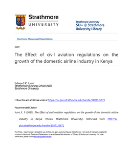 The Effect of Civil Aviation Regulations on the Growth of the Domestic Airline Industry in Kenya