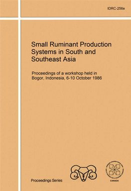 Small Ruminant Production Systems in South and Southeast Asia : Proceedings of a Workshop Held in Bogor, Indonesia, 6-10 October 1986