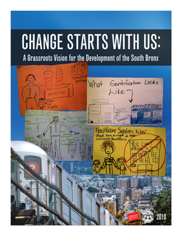 A Grassroots Vision for the Development of the South Bronx