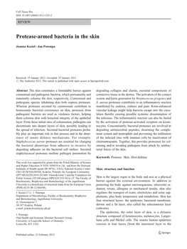 Protease-Armed Bacteria in the Skin