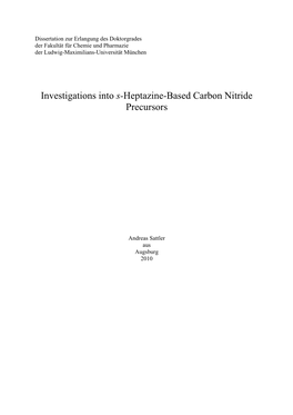 Investigations Into S-Heptazine-Based Carbon Nitride Precursors