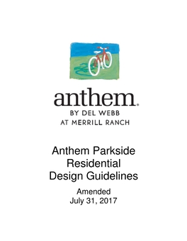 Anthem Parkside Residential Design Guidelines
