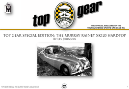 TOP GEAR SPECIAL EDITION: the MURRAY RAINEY XK120 HARDTOP by Les Johnson