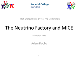 The Neutrino Factory and MICE