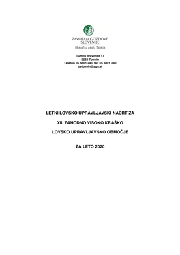 Letni Lovsko Upravljavski Načrt Za Xii. Zahodno Visoko Kraško Lovsko