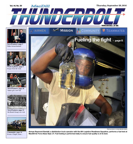 Fueling the Fight - Page 8 News/Features: Page 3 Fallen Airman Honored