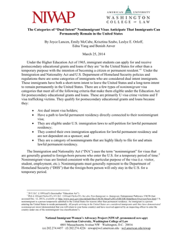 Dual Intent” Nonimmigrant Visas Anticipate That Immigrants Can Permanently Remain in the United States