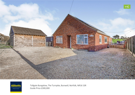 Tollgate Bungalow, the Turnpike, Bunwell, Norfolk, NR16 1SR Guide Price £300,000