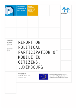 Report on Political Participation of Mobile EU Citizens: Luxembourg RSCAS/GLOBALCIT-PP 2019/4 January 2019