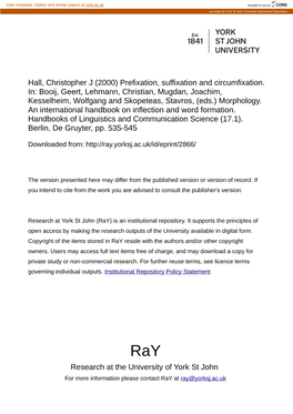 Hall, Christopher J (2000) Prefixation, Suffixation and Circumfixation. In: Booij, Geert, Lehmann, Christian, Mugdan, Joachim, K