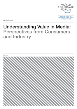 Understanding Value in Media: Perspectives from Consumers and Industry