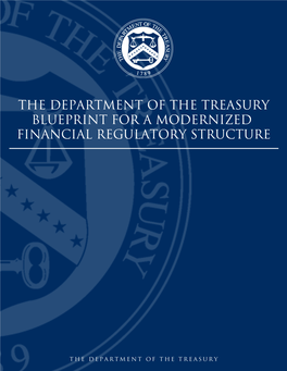 Blueprint for a Modernized Financial Regulatory Structure