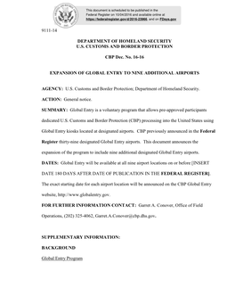 9111-14 DEPARTMENT of HOMELAND SECURITY U.S. CUSTOMS and BORDER PROTECTION CBP Dec. No. 16-16 EXPANSION of GLOBAL ENTRY to N