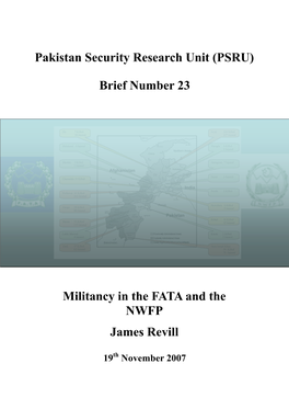 Brief 23 | Militancy in the FATA and the NWFP